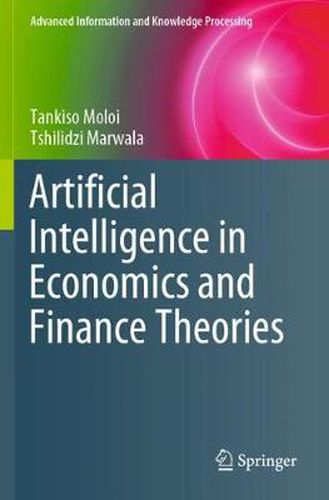 Cover image for Artificial Intelligence in Economics and Finance Theories