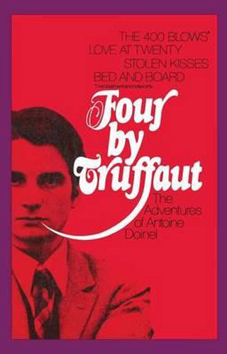 Cover image for Four by Truffaut: The Adventures of Antoine Doinel