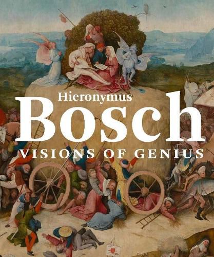 Cover image for Hieronymus Bosch: Visions of Genius