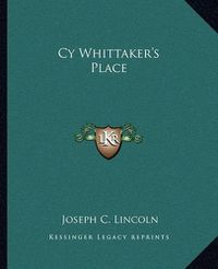 Cover image for Cy Whittaker's Place