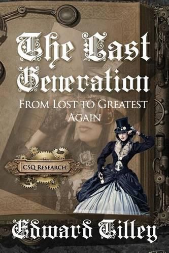 Cover image for The Last Generation: From Lost to Greatest Again