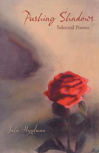 Cover image for Pushing Shadows: Selected Poems