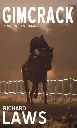 Cover image for Gimcrack: A horse racing thriller