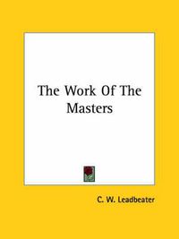 Cover image for The Work of the Masters