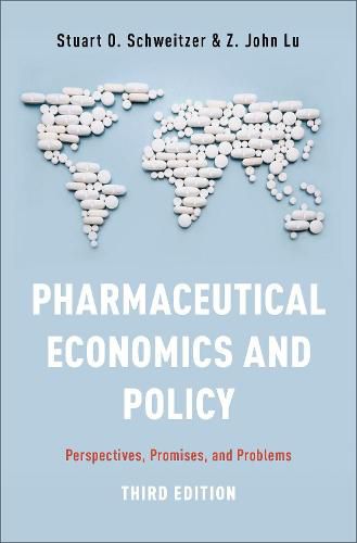 Pharmaceutical Economics and Policy: Perspectives, Promises, and Problems