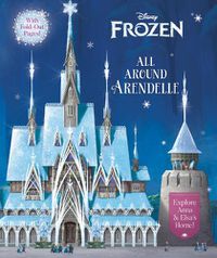 Cover image for All Around Arendelle (Disney Frozen)