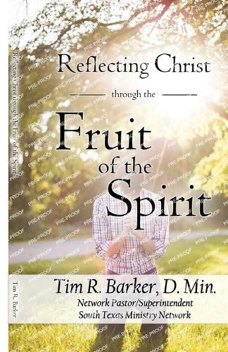 Cover image for Reflecting Christ through the Fruit of the Spirit