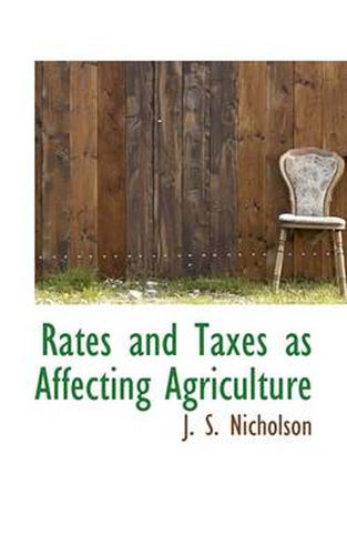 Cover image for Rates and Taxes as Affecting Agriculture