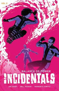 Cover image for Incidentals Vol. 2: Balance of Power