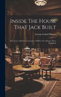 Cover image for Inside The House That Jack Built