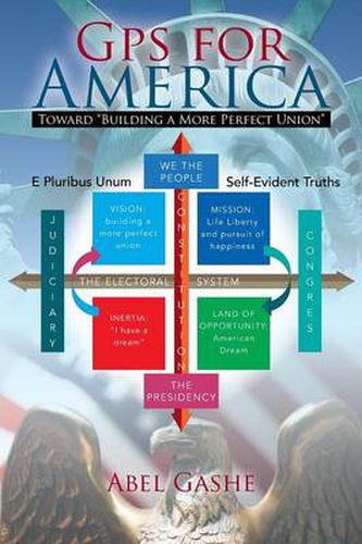 Cover image for GPS for America: Toward Building a More Perfect Union