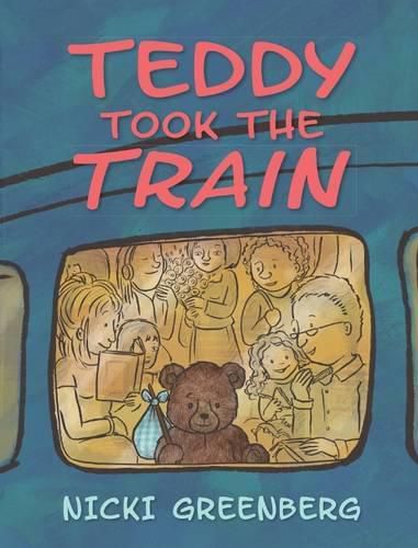 Cover image for Teddy Took the Train