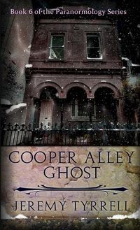 Cover image for Cooper Alley Ghost