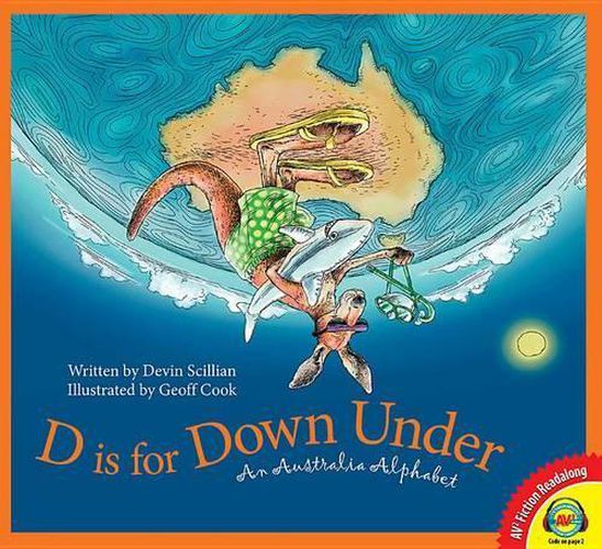 Cover image for D Is for Down Under: An Australia Alphabet