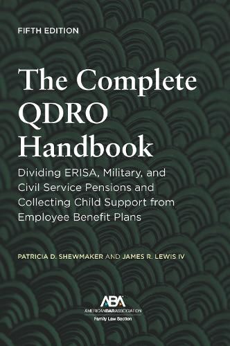 The Complete QDRO Handbook