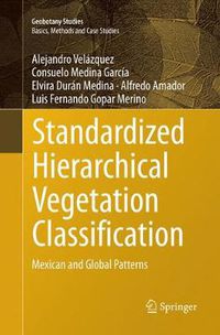 Cover image for Standardized Hierarchical Vegetation Classification: Mexican and Global Patterns