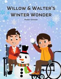 Cover image for Willow & Walter's Winter Wonder