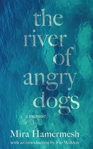 Cover image for The River of Angry Dogs: A Memoir