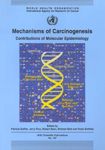 Cover image for Mechanisms of Carcinogenesis: Contributions of Molecular Epidemiology