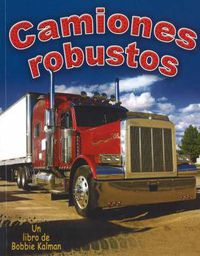 Cover image for Camiones Robustos