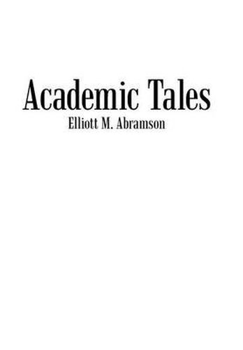 Cover image for Academic Tales