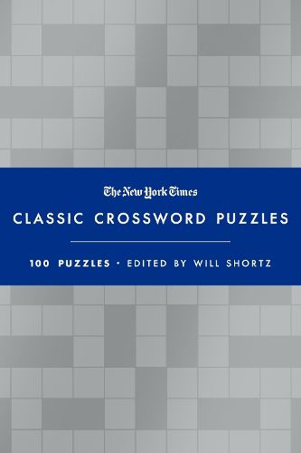 The New York Times Classic Crossword Puzzles (Blue and Silver)