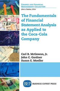 Cover image for The Fundamentals of Financial Statement Analysis as Applied to the Coca-Cola Company