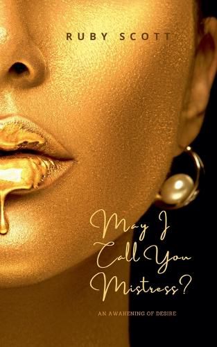 Cover image for May I Call You Mistress?