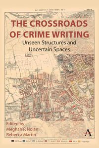 Cover image for The Crossroads of Crime Writing