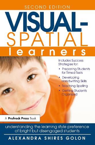 Cover image for VISUAL-SPATIAL learners: Understanding the Learning Style Preference of Bright but Disengaged Students