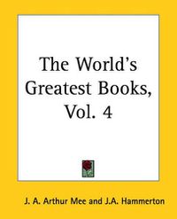 Cover image for The World's Greatest Books, Vol. 4