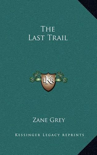 Cover image for The Last Trail