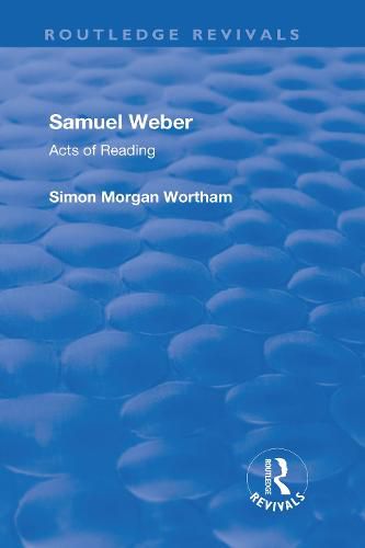 Cover image for Samuel Weber: Acts of Reading