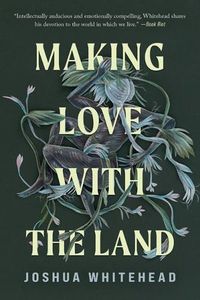 Cover image for Making Love with the Land