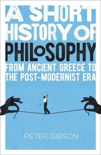 Cover image for A Short History of Philosophy