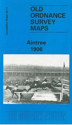 Cover image for Aintree 1906: Lancashire Sheet 99.11