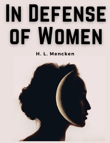 In Defense of Women