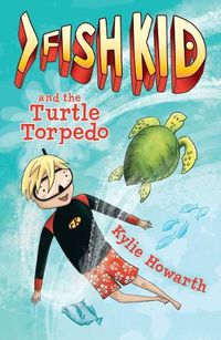 Cover image for Fish Kid and the Turtle Torpedo