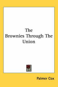 Cover image for The Brownies Through the Union