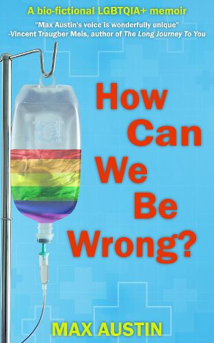 Cover image for How Can We Be Wrong?