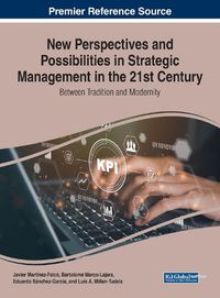 Cover image for New Perspectives and Possibilities in Strategic Management in the 21st Century