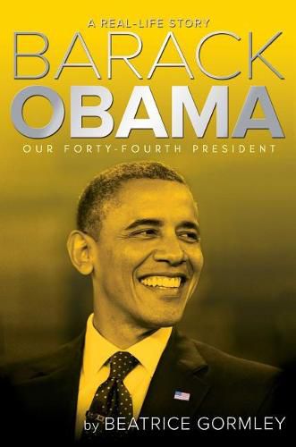 Cover image for Barack Obama: Our Forty-Fourth President