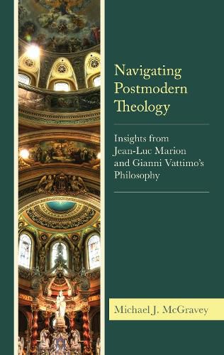 Navigating Postmodern Theology