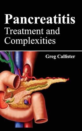 Cover image for Pancreatitis: Treatment and Complexities