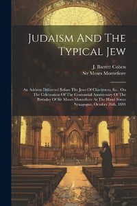 Cover image for Judaism And The Typical Jew