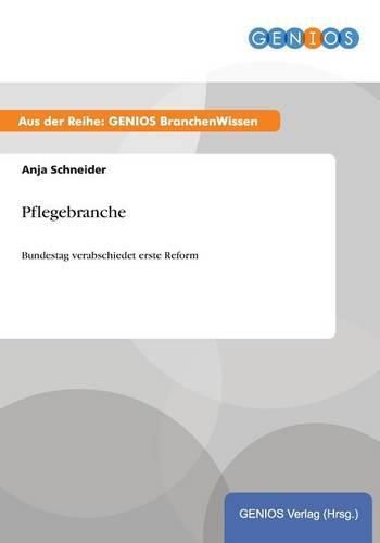 Cover image for Pflegebranche: Bundestag verabschiedet erste Reform