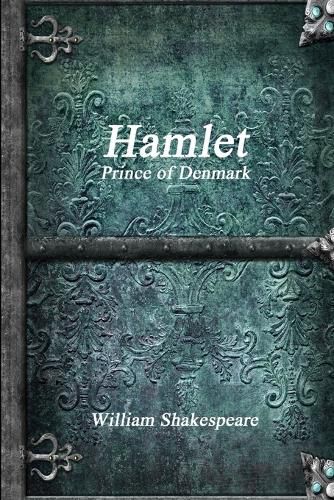 Cover image for Hamlet, Prince of Denmark