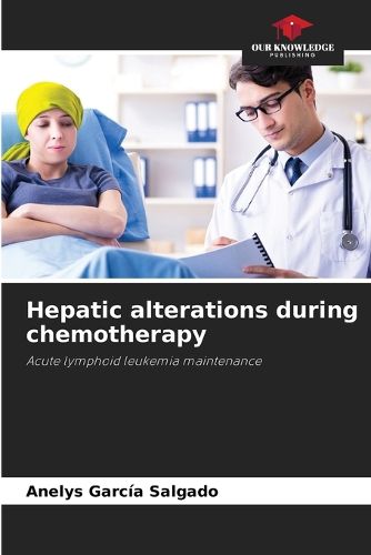 Cover image for Hepatic alterations during chemotherapy