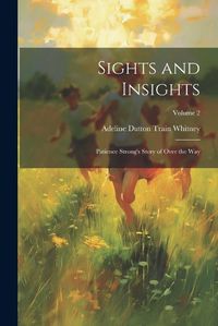 Cover image for Sights and Insights