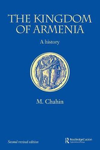 Cover image for The Kingdom of Armenia: New Edition